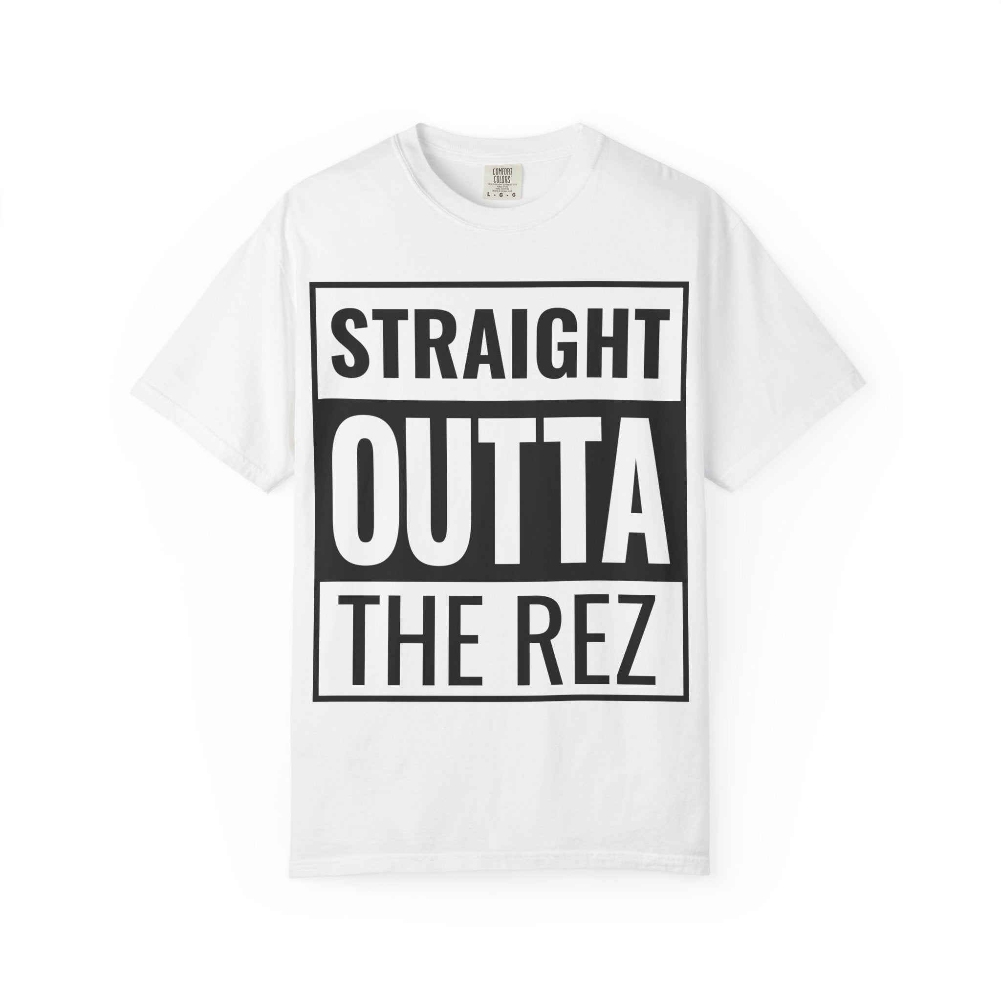 Straight Outta the Rez T-Shirt — Native Pride Graphic Tee
