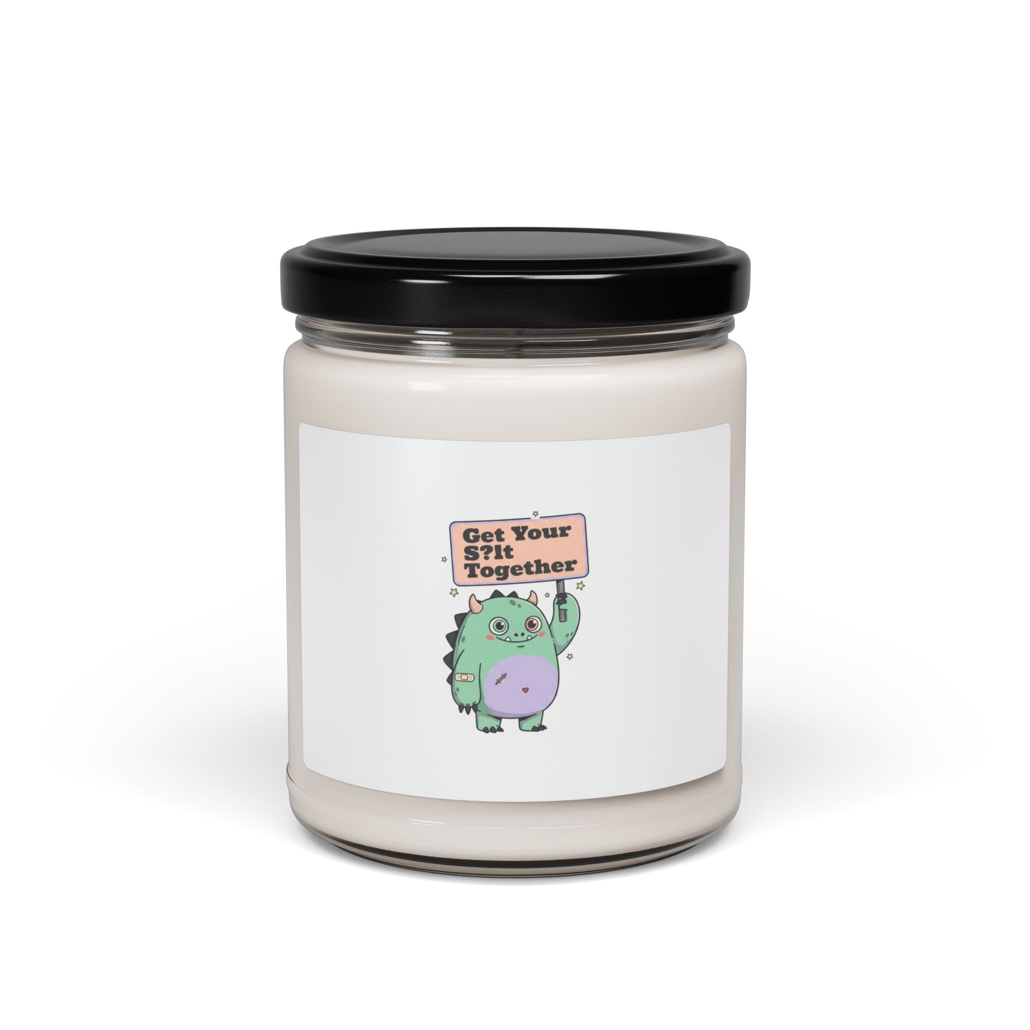 Get Your Shit Together Candle | Scented Soy Candle, mildly menacing positivity